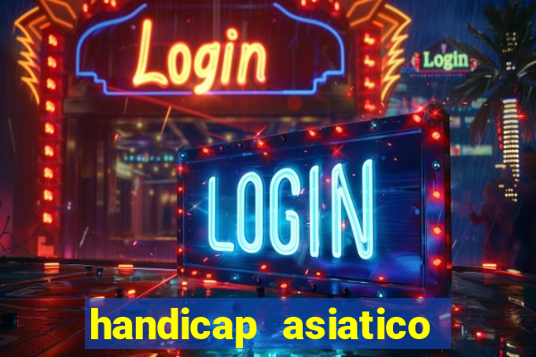 handicap asiatico 0.0 -0.5 bet365